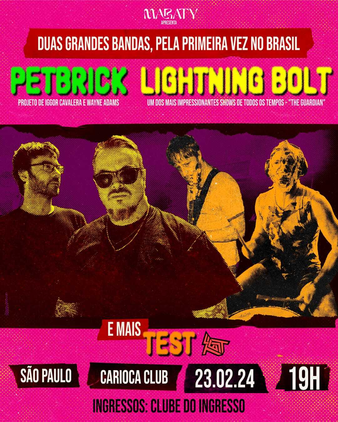 PETBRICK | LIGHTNING BOLT (SÃO PAULO/SP)