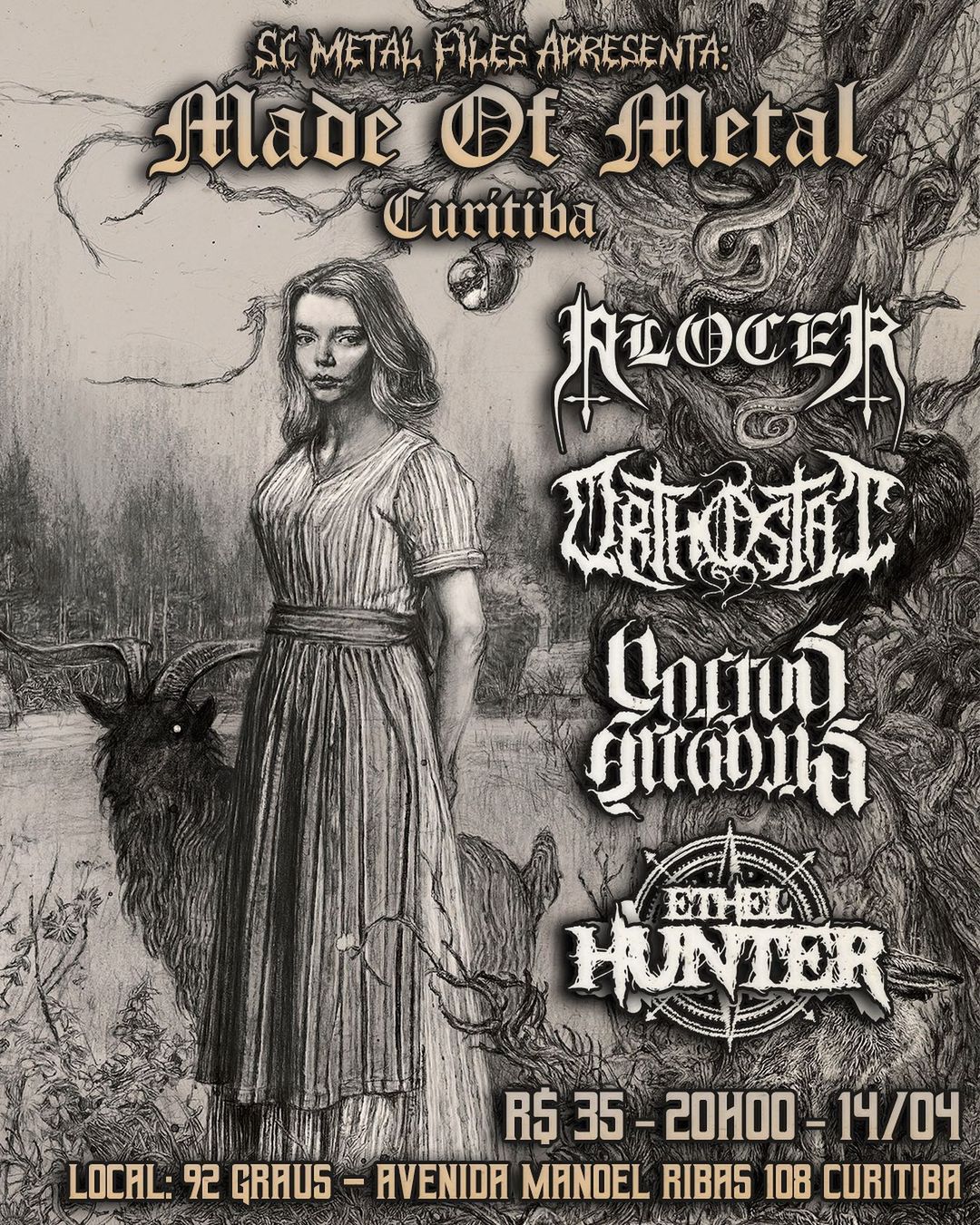 MADE OF METAL – ALOCER | NOCTUS ARCANUS | ETHEL HUNTER | ORTHOSTAT (CURITIBA/PR)