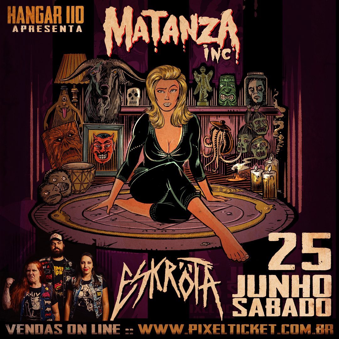 MATANZA INC / ESKRÖTA (SÃO PAULO/SP)