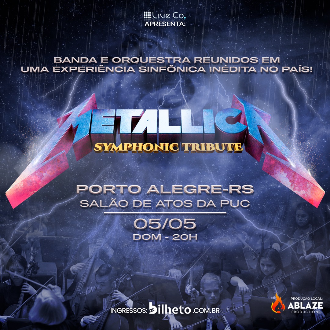 METALLICA SYMPHONIC TRIBUTE – PORTO ALEGRE (RS)