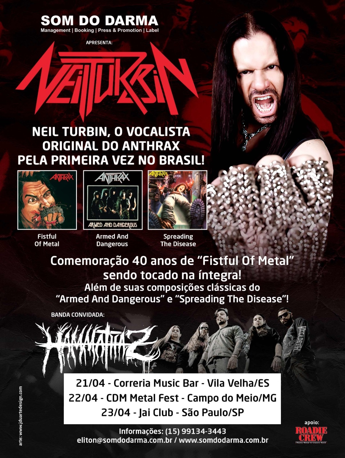 “CDM METAL FEST” – NEIL TURBIN | EDU FALASCHI | THE TROOPS OF DOOM | VIPER | GAROTOS PODRES | THE MIST | JUSTABELI | AZUL LIMÃO | SEVENTH SEAL | HAMMATHAZ (CAMPO DO MEIO/MG)