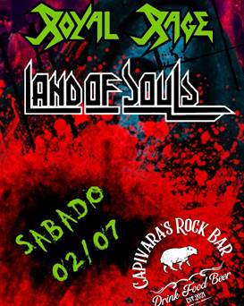 ROYAL RAGE | LAND OF SOULS (PONTA GROSSA/PR)