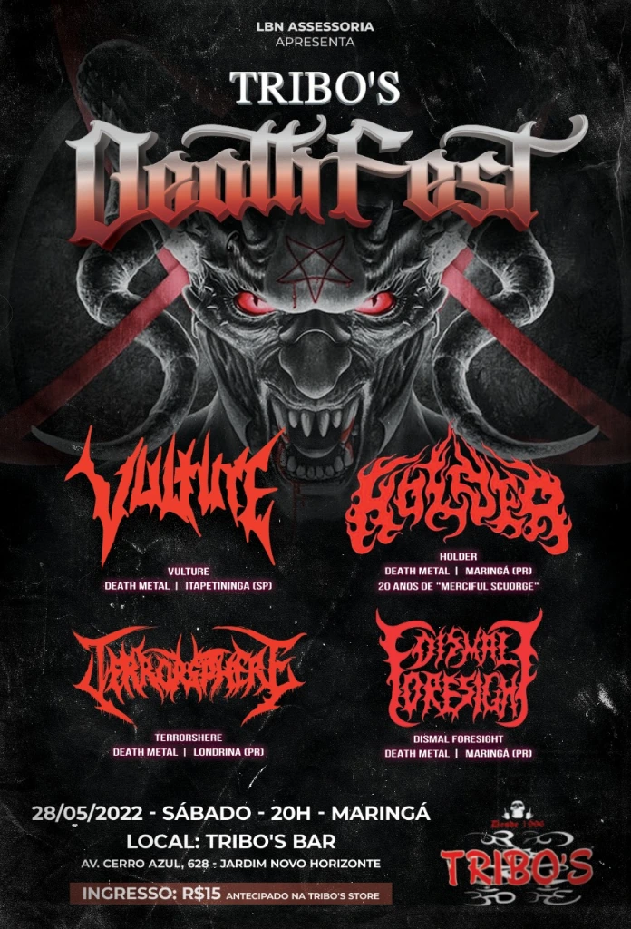 “”TRIBO’S DEATH FEST” – C/ VULTURE | HOLDER | TERRORSPHERE | DISMAL FORESIGHT (MARINGÁ/PR)