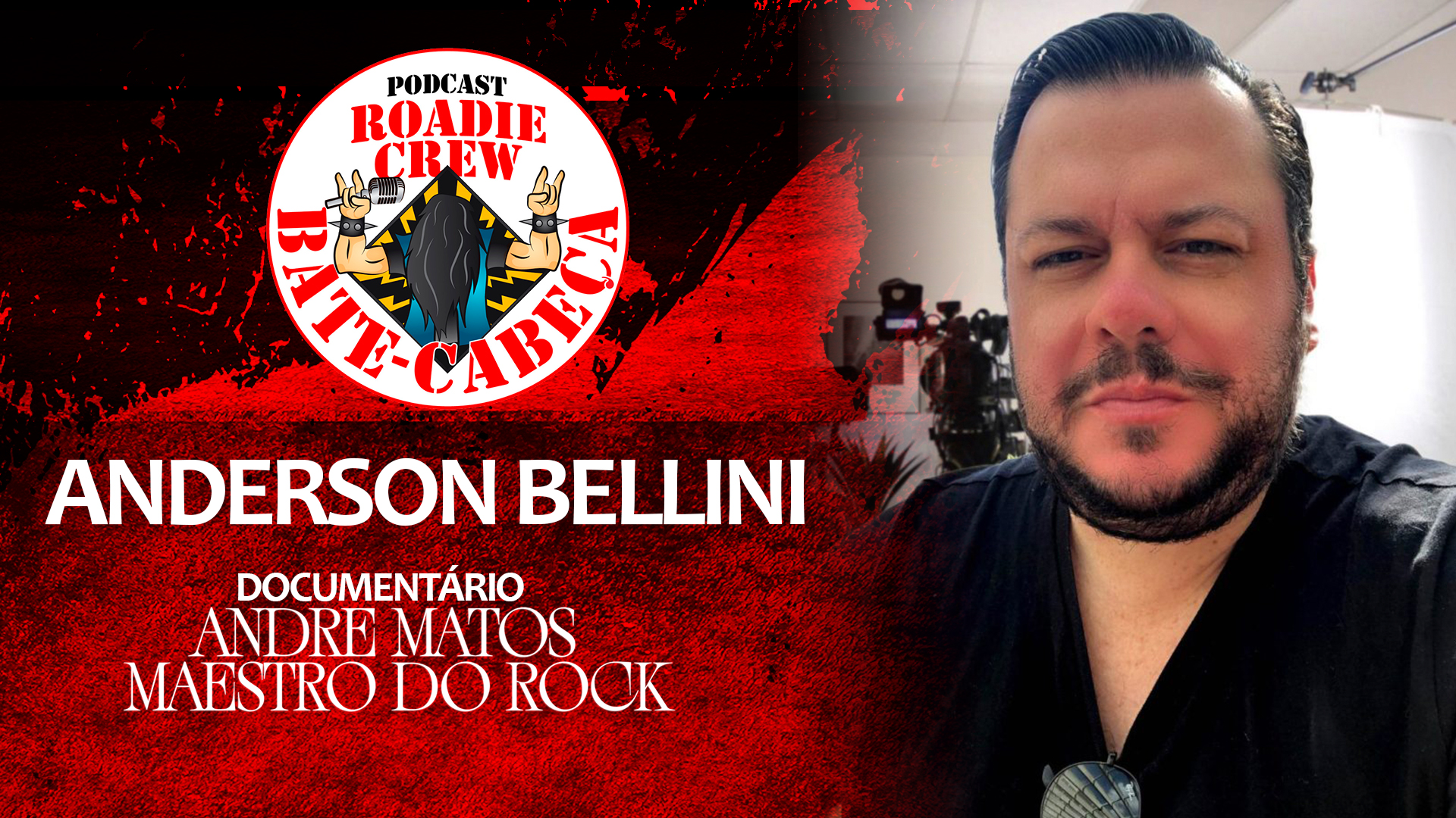 Roadie Crew: Anderson Bellini fala sobre o filme ‘Andre Matos, Maestro do Rock’ no BATE-CABEÇA; veja o vídeo