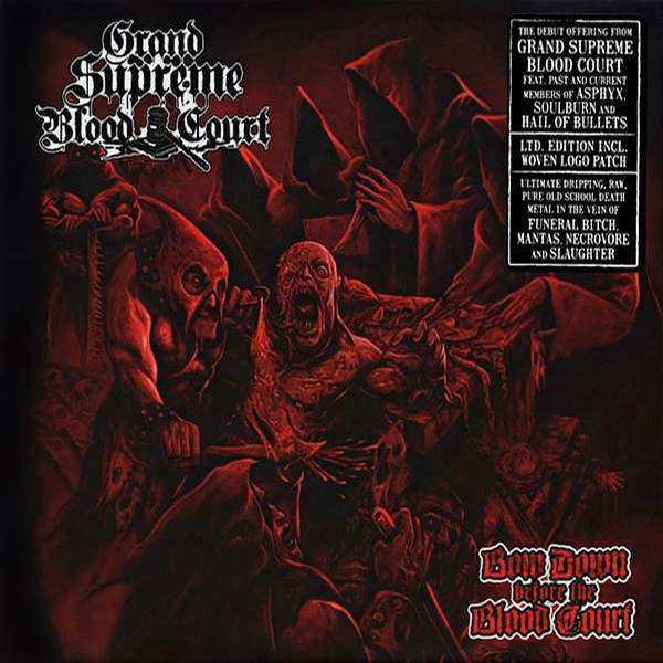 GRAND SUPREME BLOOD COURT – Bow Down Before The Blood Court [8,0/10]