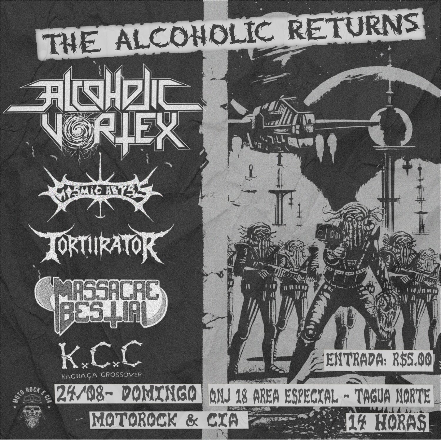 THE ALCOHOLIC RETURNS: ALCOHOLIC VORTEX | COSMIC ABYSS | TORTURATOR | MASSACRE BESTIAL | K.C.C. – BRASÍLIA (DF)