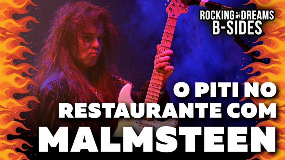 B-sides: O piti de YNGWIE MALMSTEEN no restaurante
