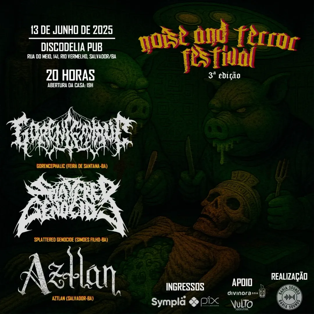 NOISE AND TERROR FESTIVAL – SALVADOR (BA)