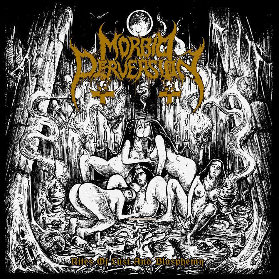 MORBID PERVERSION – Rites of Lust and Blasphemy [8,0/10]