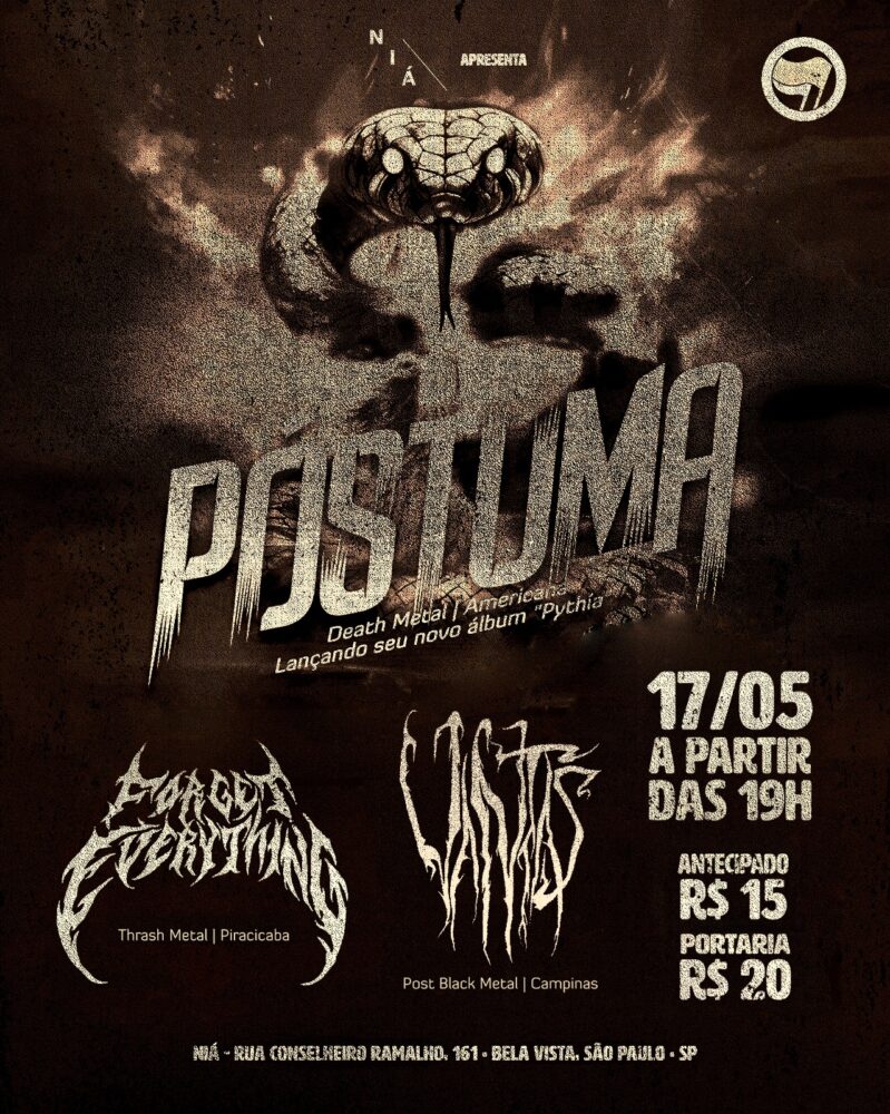 PÓSTUMA | FORGET EVERYTHING | VANTAS – SÃO PAULO (SP)