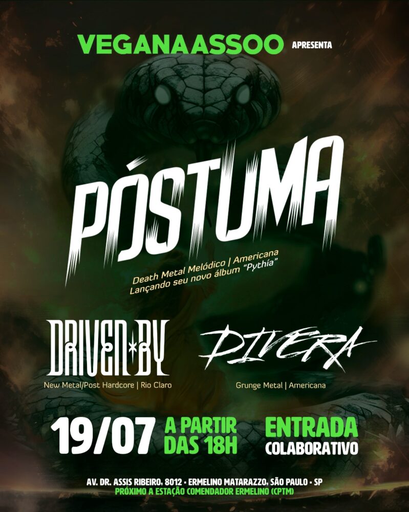 VEGANAASSOO: PÓSTUMA | DRIVEN BY | DIVERA – SÃO PAULO (SP)