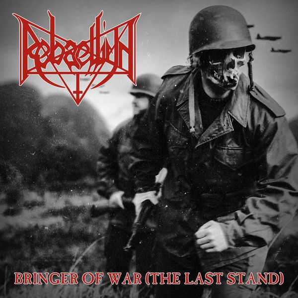 REBAELLIUN – Bringer of War (The Last Stand) [9,0/10]