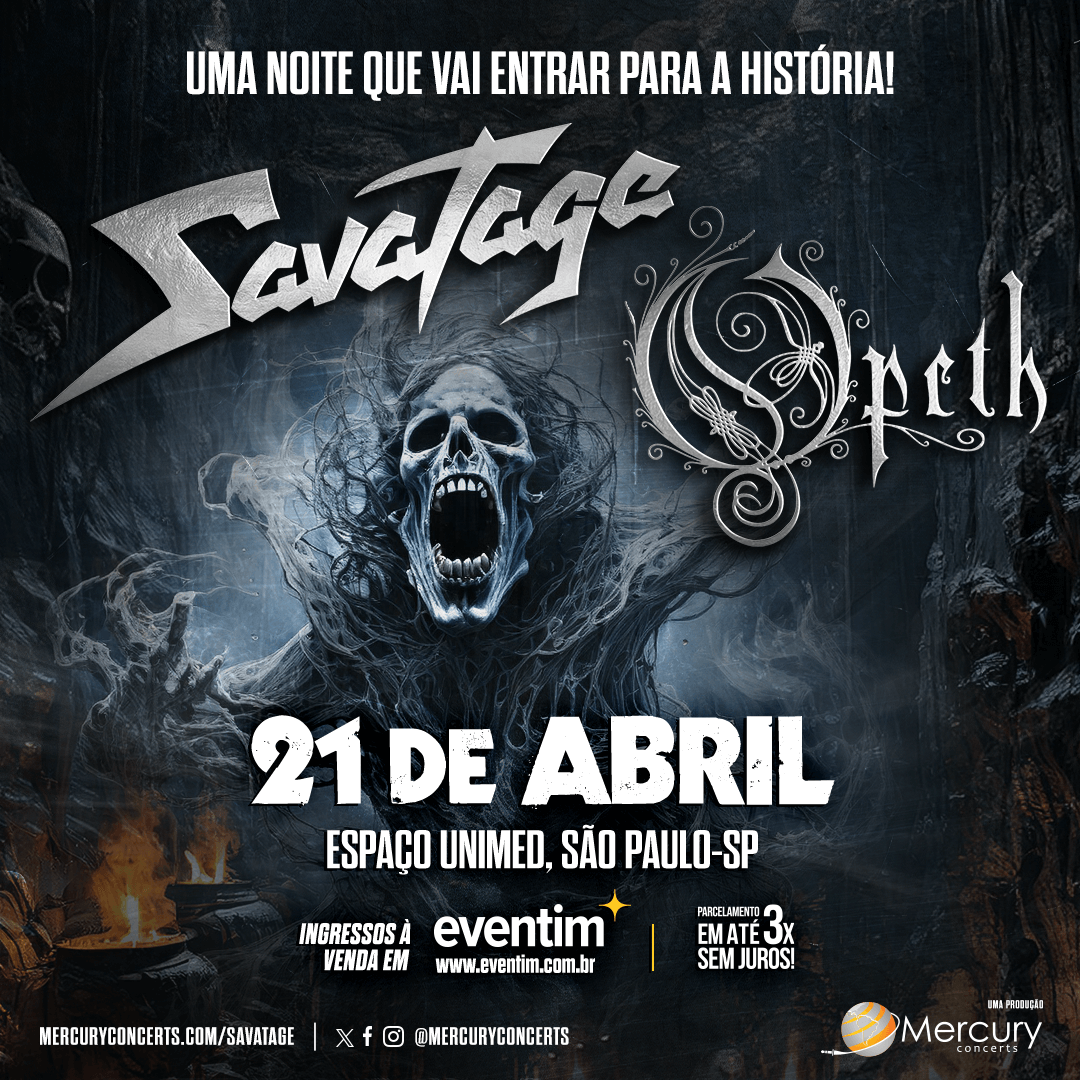 SAVATAGE e OPETH – SÃO PAULO (SP)