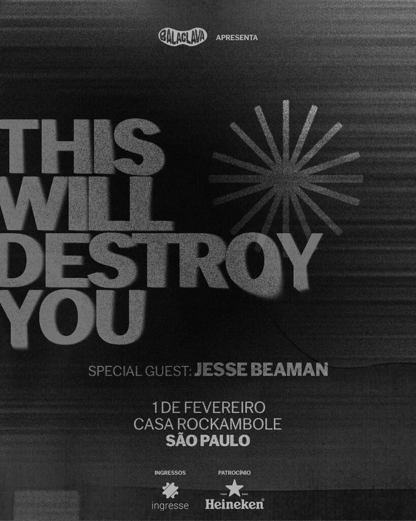 THIS WILL DESTROY YOU – SÃO PAULO (SP)