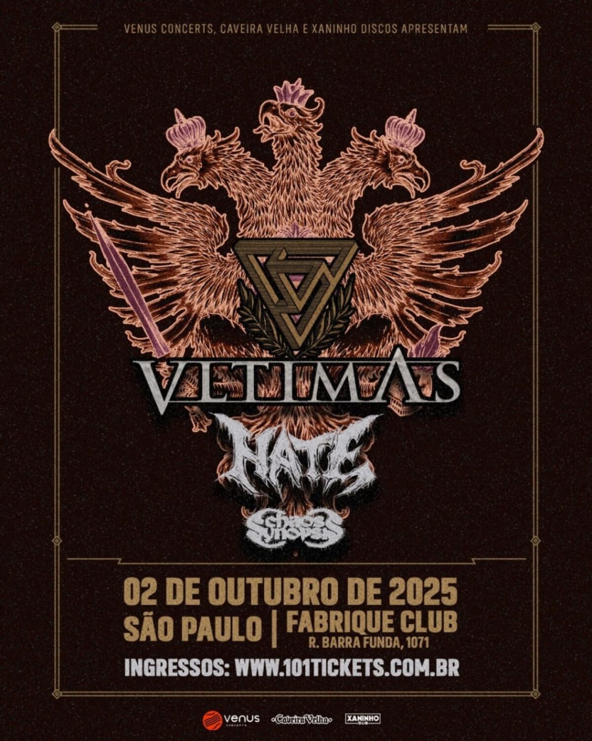 VLTIMAS | HATE | CHAOS SYNOPSIS – SÃO PAULO (SP)