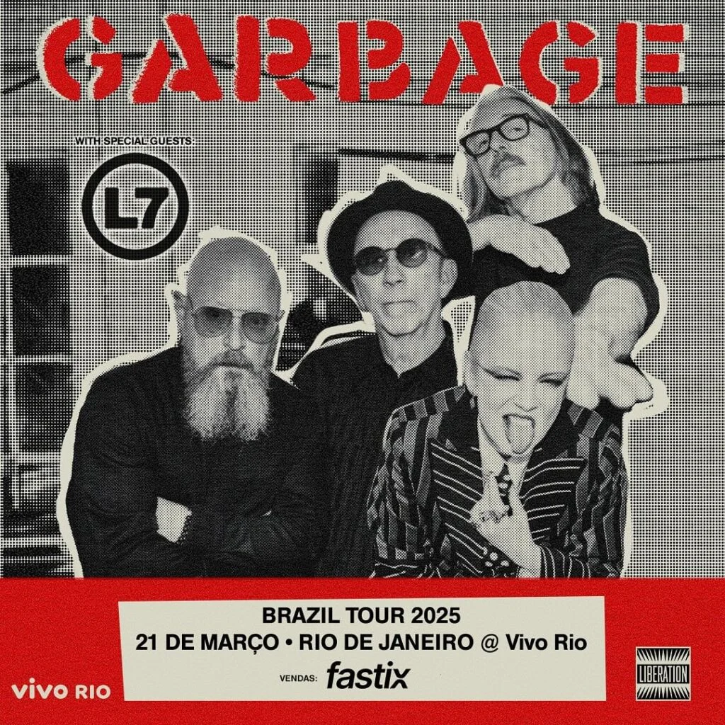 L7 | GARBAGE – RIO DE JANEIRO (RJ)
