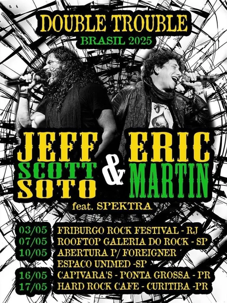 JEFF SCOTT SOTO | ERIC MARTIN – NOVA FRIBURGO (RJ)