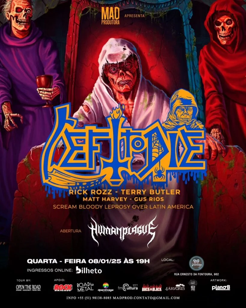 LEFT TO DIE – PORTO ALEGRE (RS)