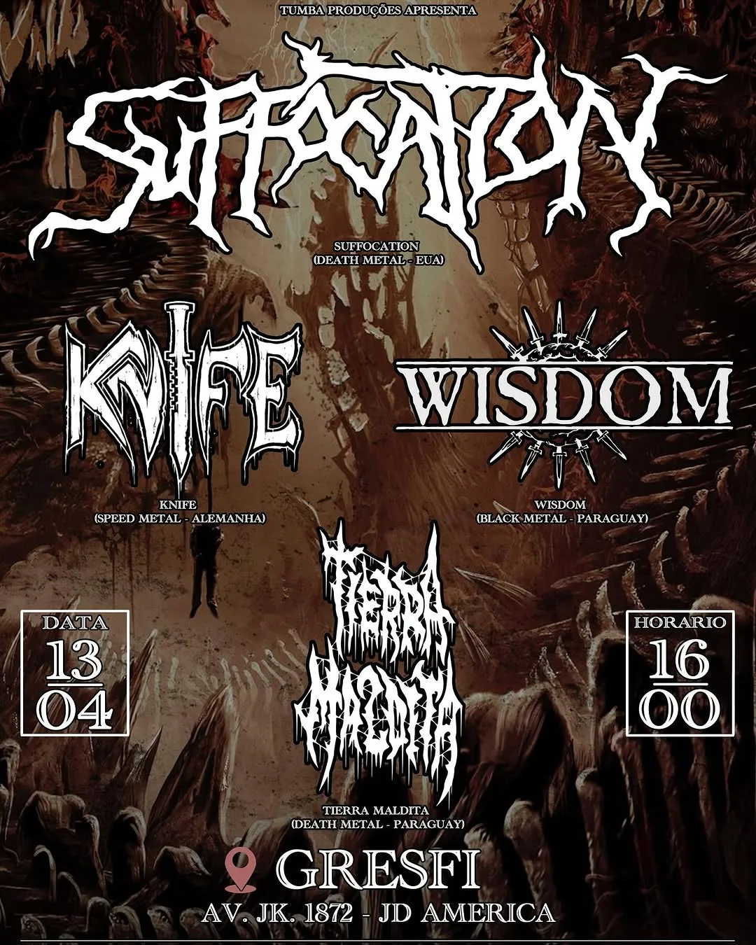 SUFFOCATION | KNIFE | TIERRA MALDITA | WISDOM – FOZ DO IGUAÇU (PR)