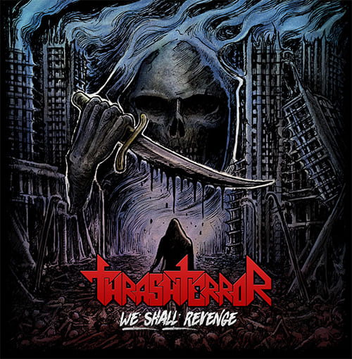 THRASHTERROR – We Shall Revenge [9,0/10]